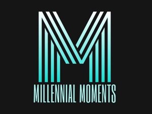 Millennial Moments